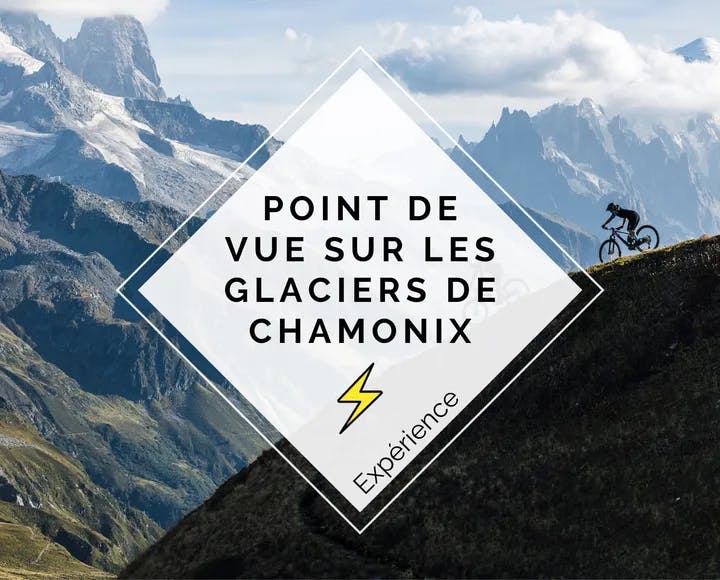Randonnée guidée à VTT électrique : les Glaciers de Chamonix